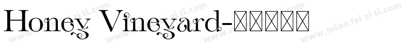 Honey Vineyard字体转换
